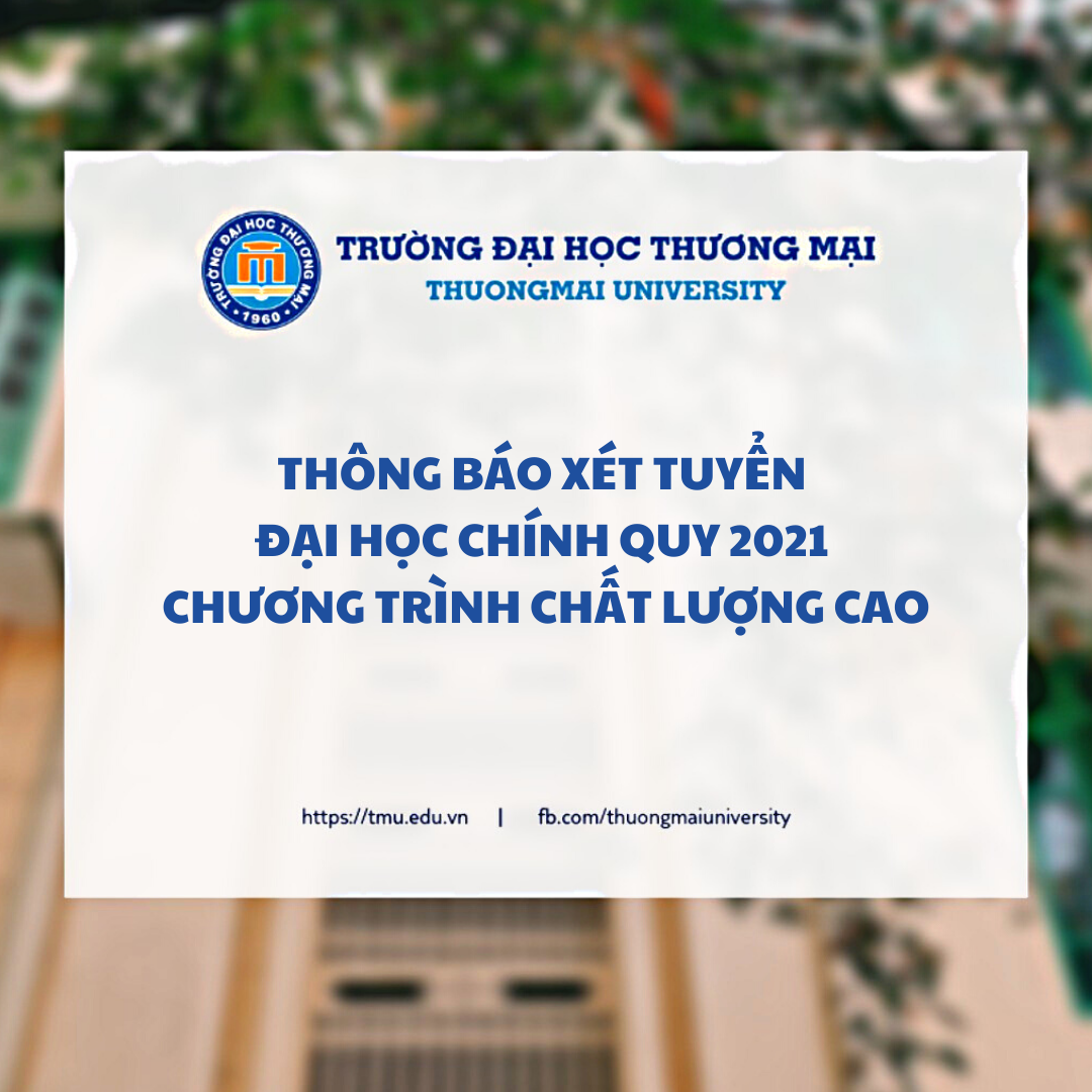 Th&ocirc;ng tin x&eacute;t tuyển hệ đại học VLVH Trường Đại học Thương mại