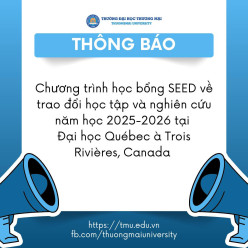 Chương trình học bổng SEED về trao đổi học tập và nghiên cứu năm học 2025-2026 tại Đại học  Québec à Trois Rivières, Canada